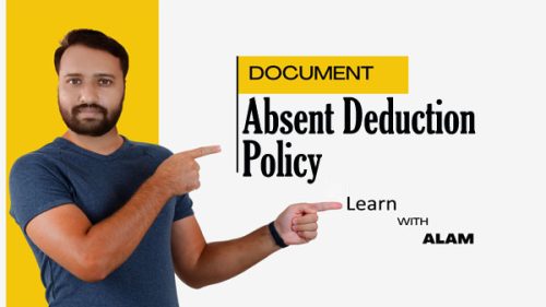Absent Deduction Policy