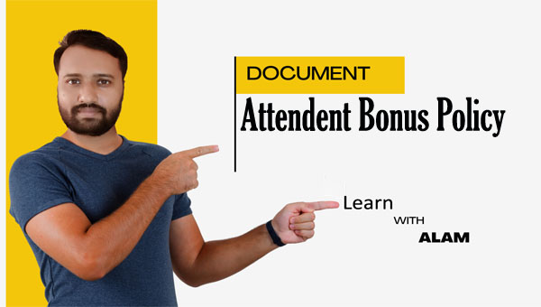 Attendance Bonus Policy